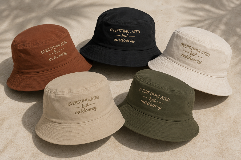 Overstimulated but Outdoorsy Bucket Hat